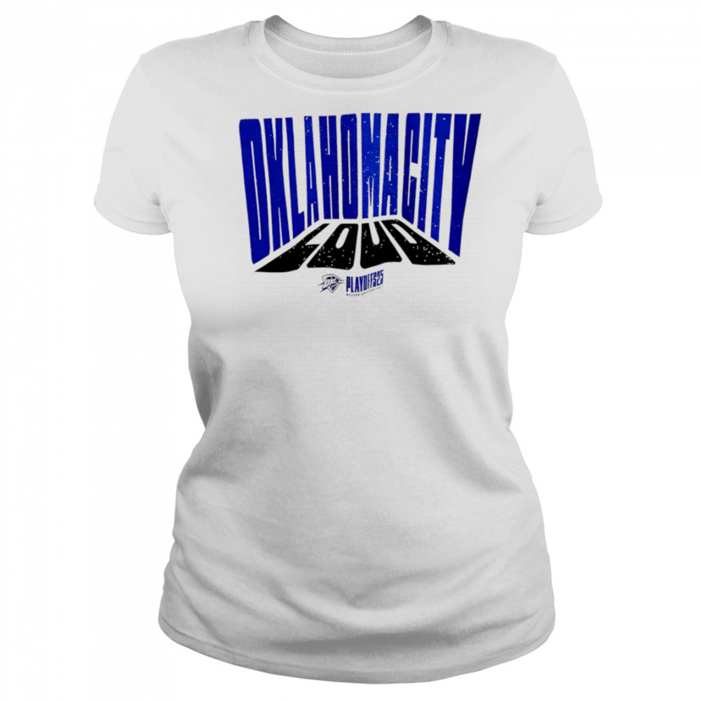 Oklahoma City Loud playoff 2025 shirt Women's T-shirt