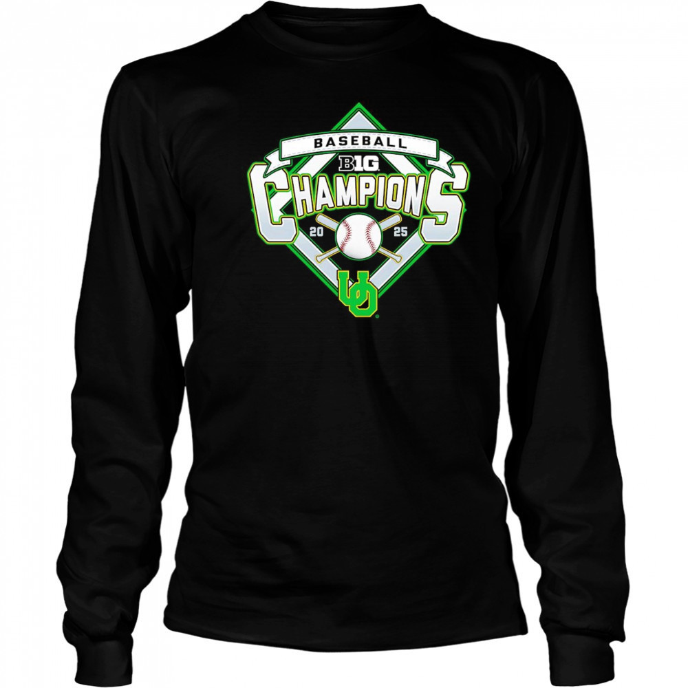Oregon Ducks 2025 Big Ten Baseball Regular Season Champions shirt Long Sleeved