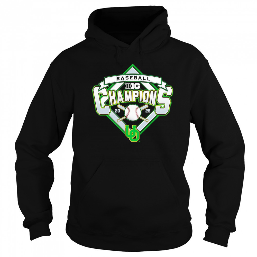 Oregon Ducks 2025 Big Ten Baseball Regular Season Champions shirt Sweatshirt