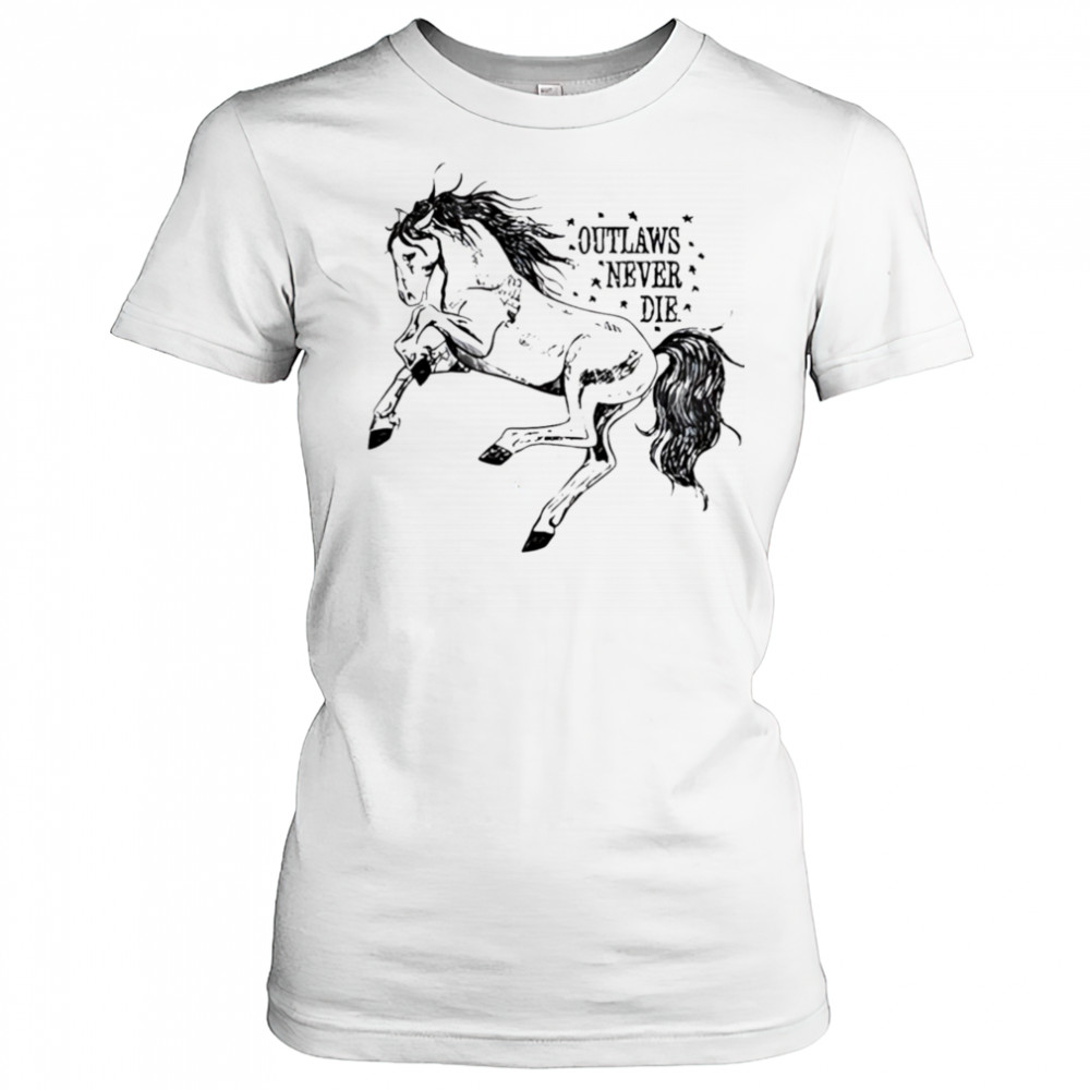 Outlaws never die pony horse shirt Women's T-shirt
