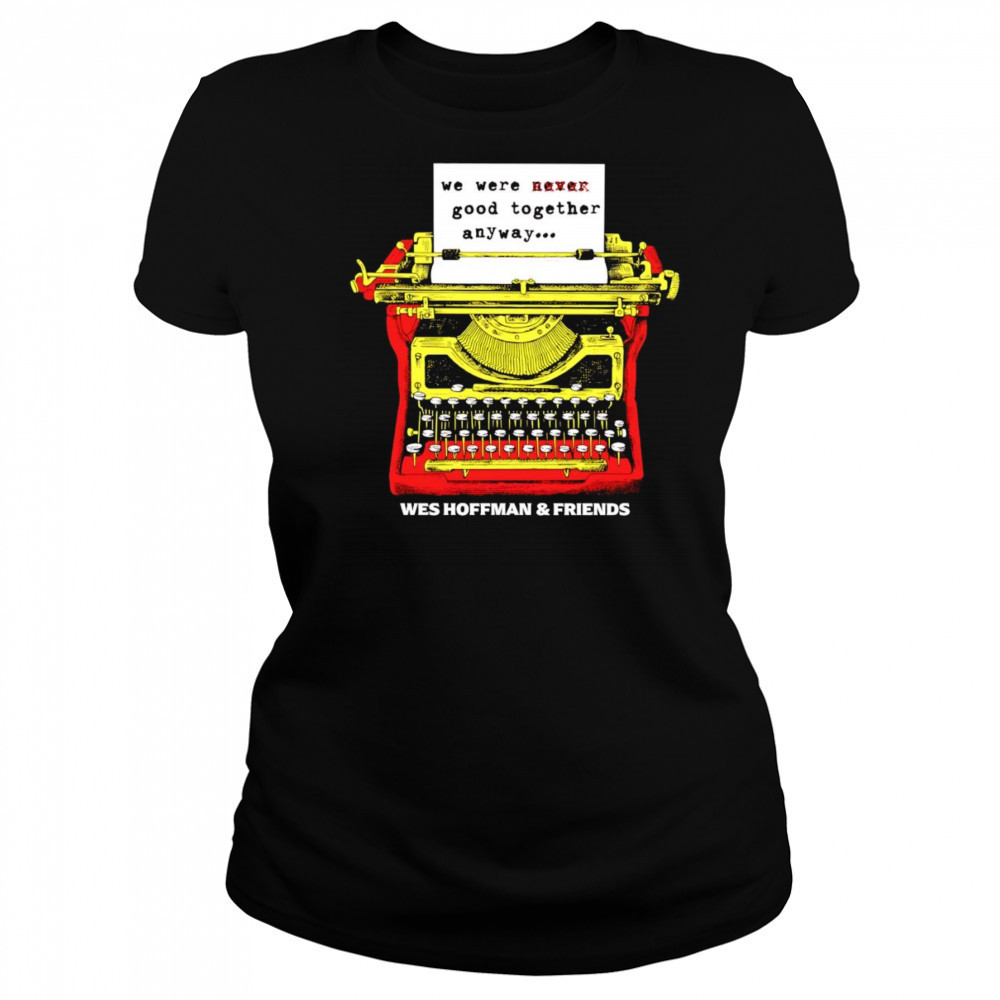 Paper Hearts Wes Hoffman and friends shirt Women's T-shirt