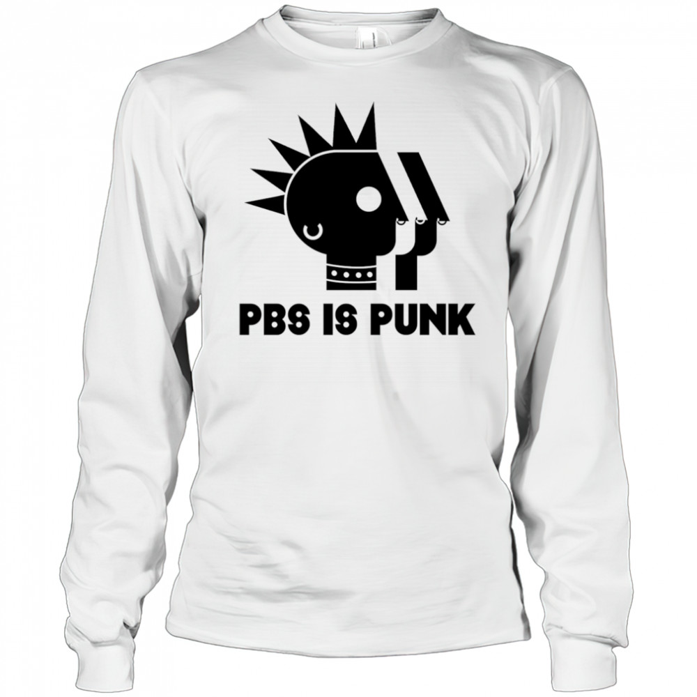 PBS is punk shirt Long Sleeved