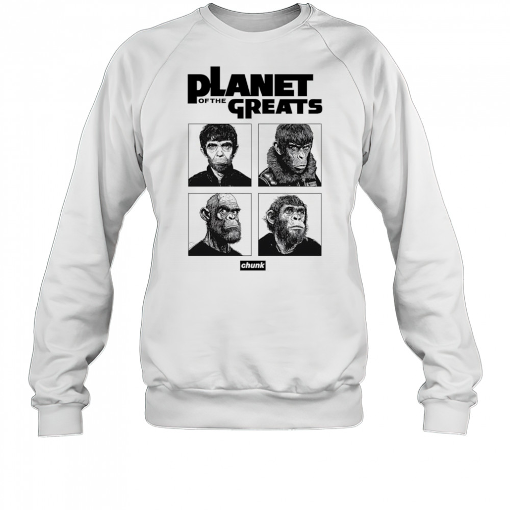 Planet Of The Greats Chunk shirt Sweatshirt