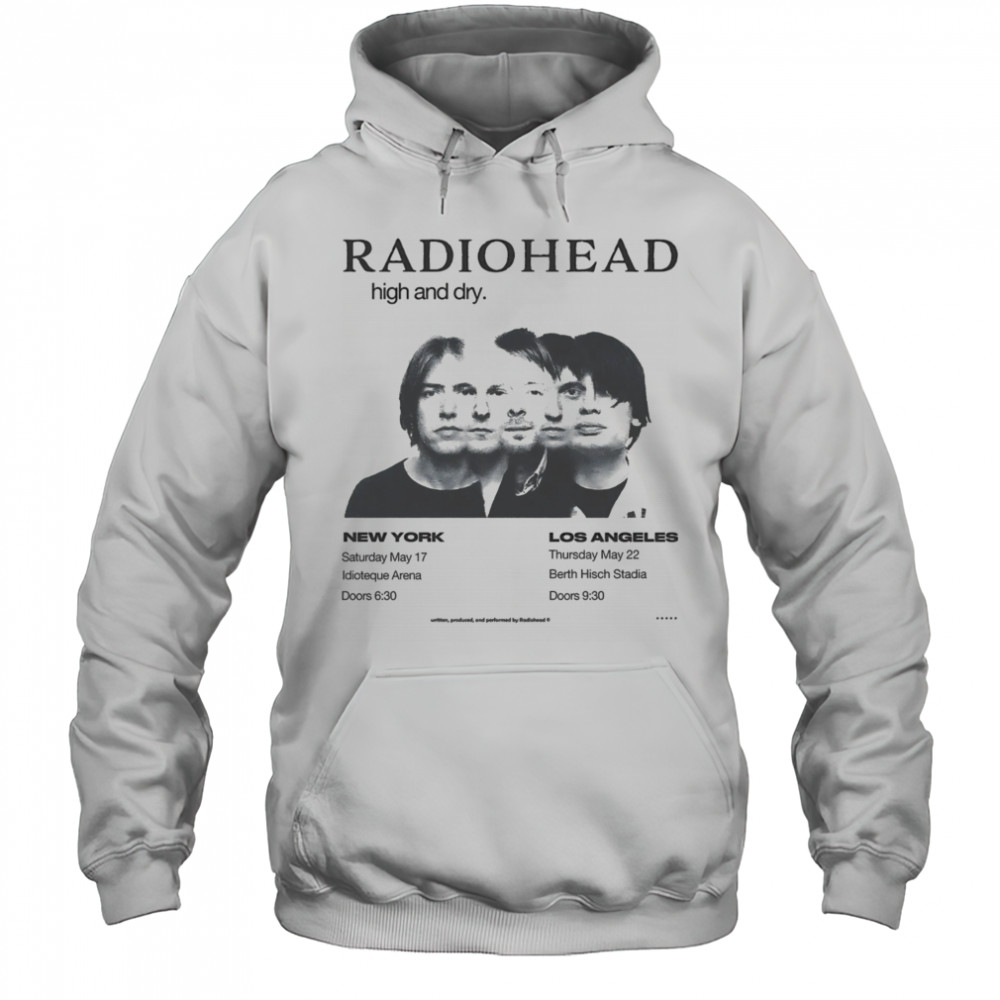 Radiohead high and dry shirt Hoodie