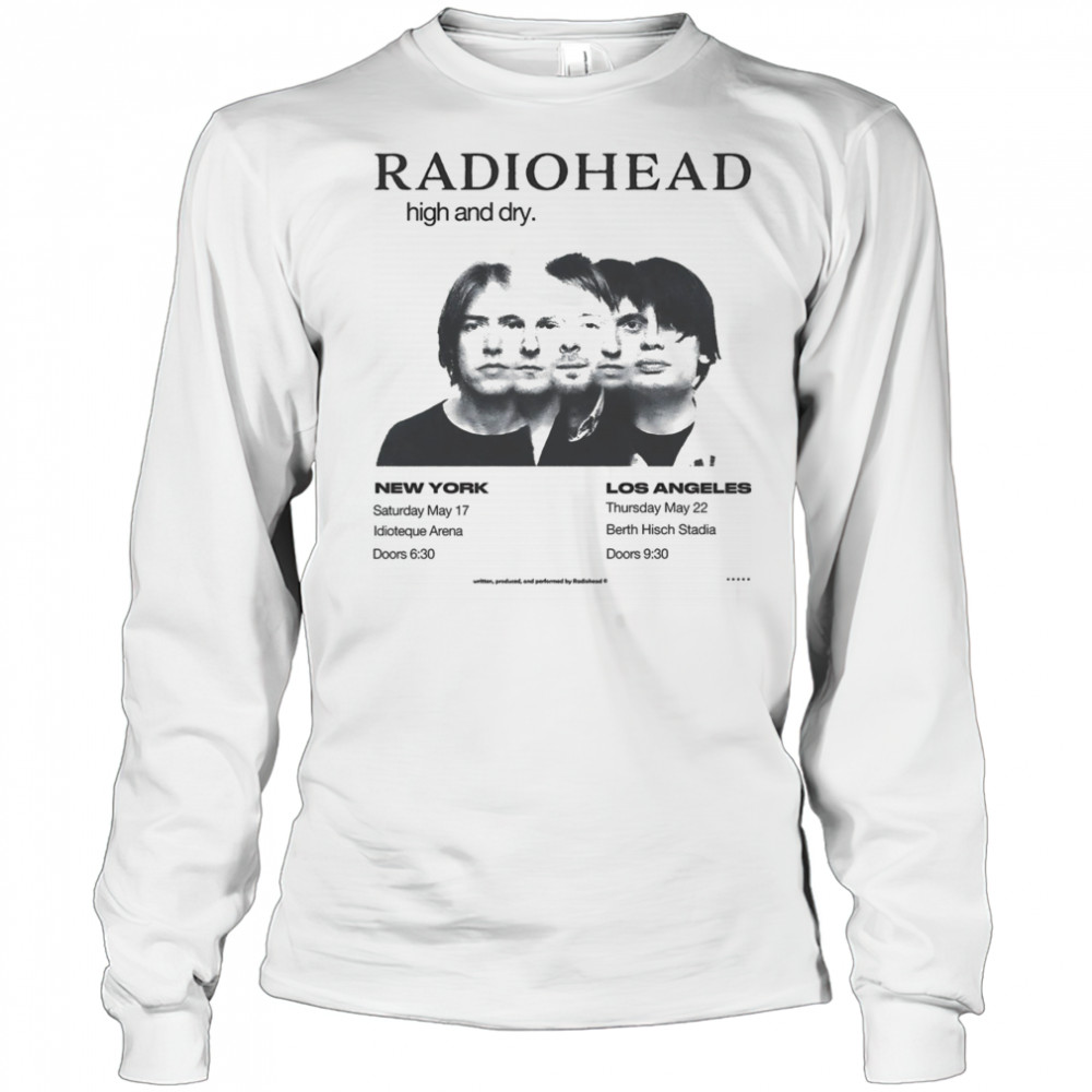 Radiohead high and dry shirt Long Sleeved