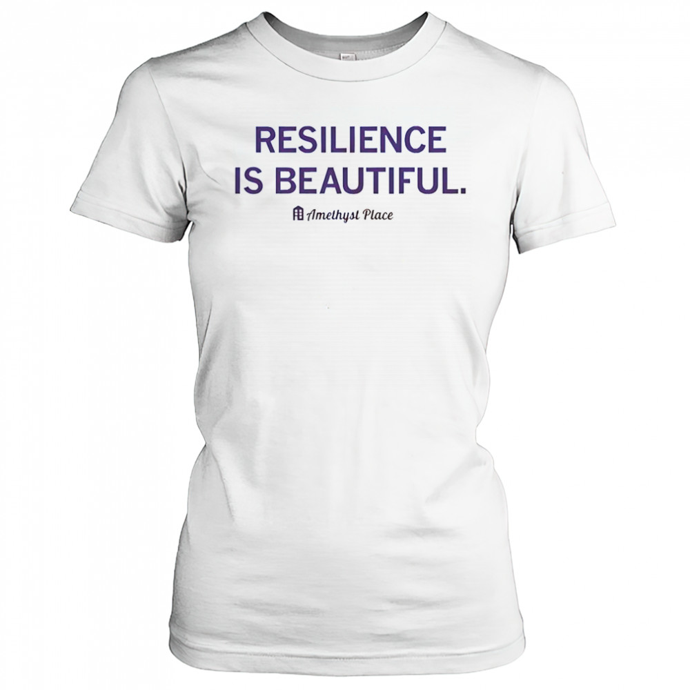 Resilience Is Beautiful Amethyst Place T-Shirt Women's T-shirt