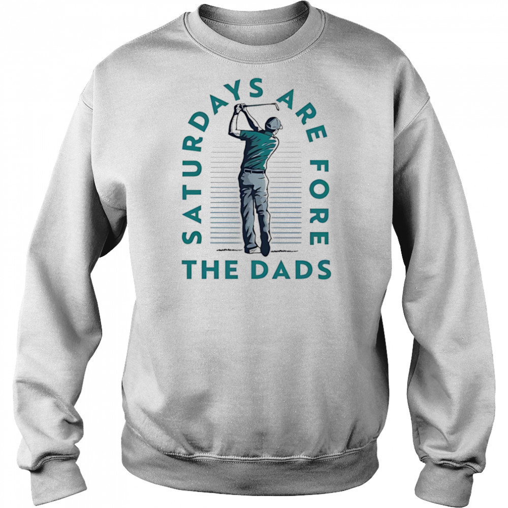 Saturdays are fore the dads golf shirt Hoodie