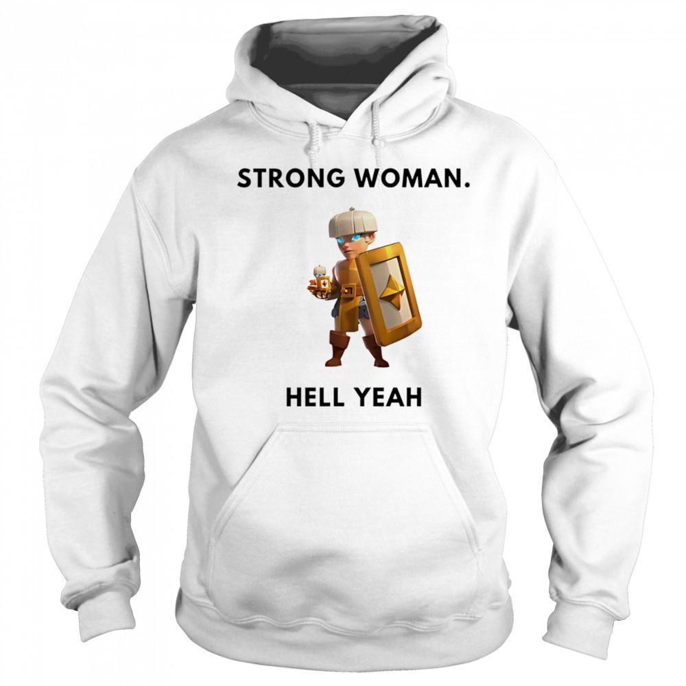 Shield maiden Strong woman hell yeah shirt Sweatshirt