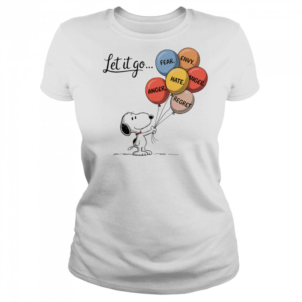 Snoopy let it go fear envy hate anger regret shirt Women's T-shirt