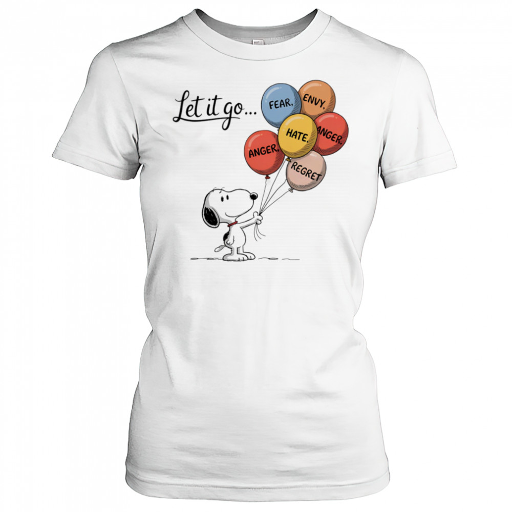 Snoopy let it go fear envy hate anger regret shirt Women's T-shirt