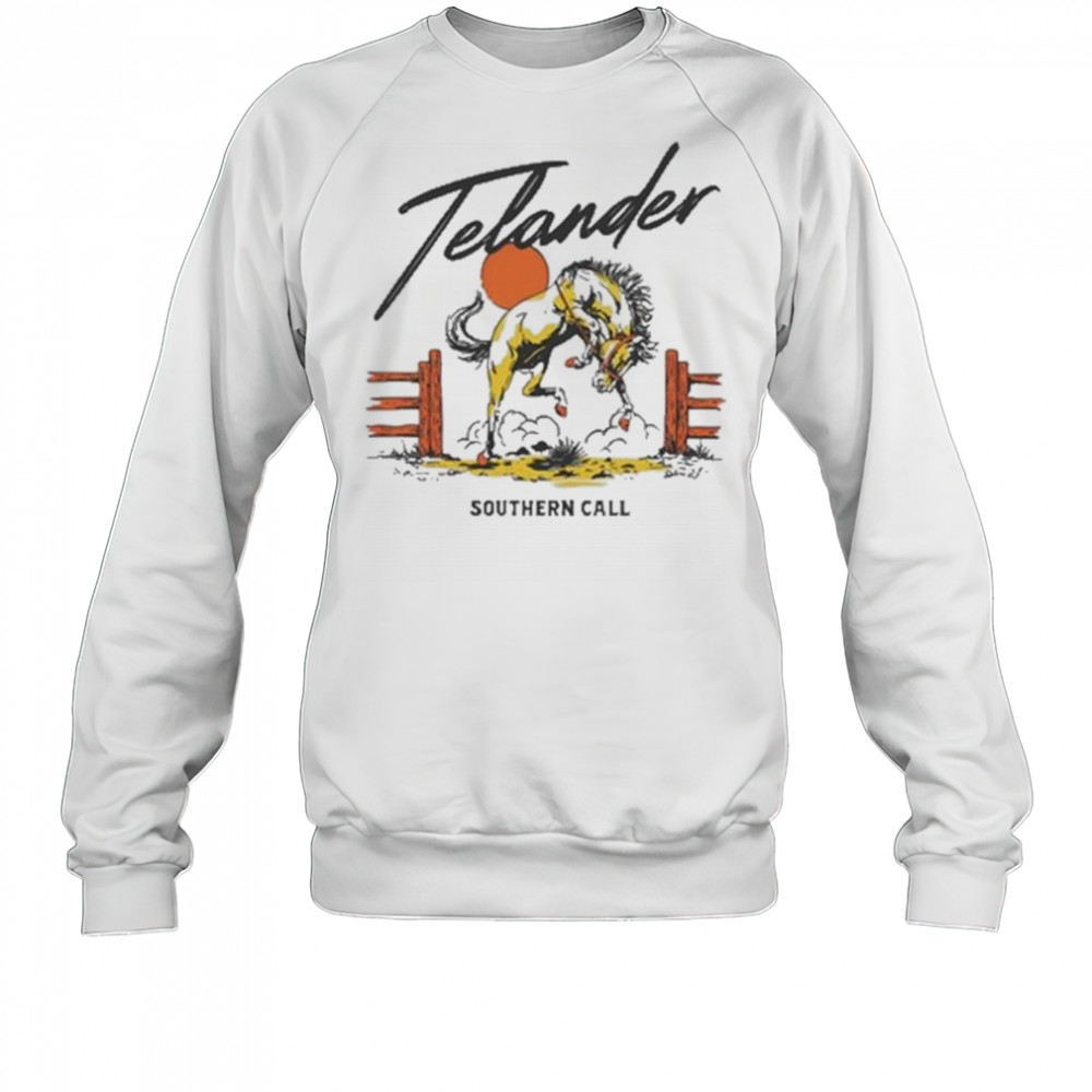 Telander Horse Southern Call Shirt Sweatshirt