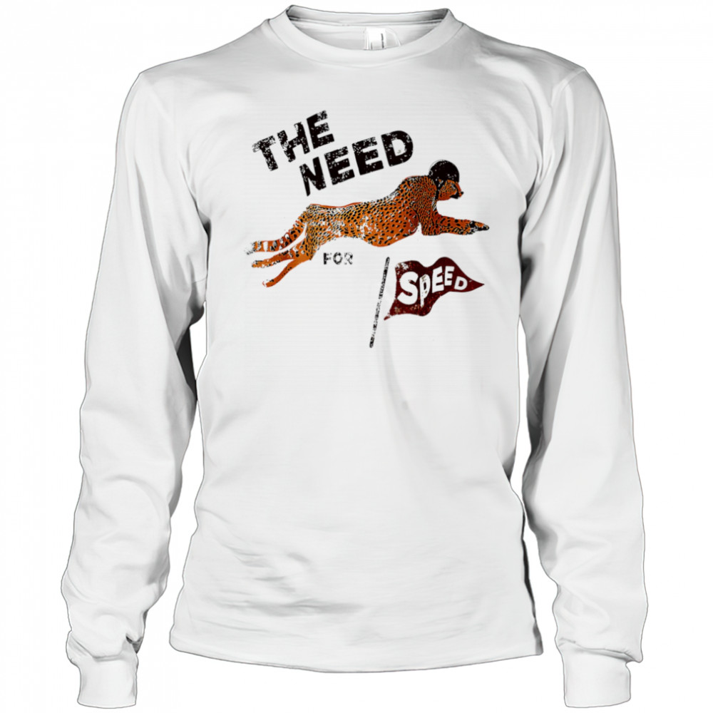 The Need Panther for Speed shirt Long Sleeved