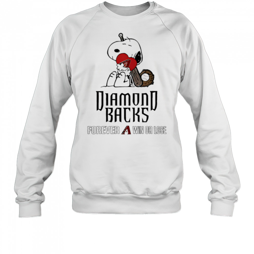 The Peanuts Movie Snoopy Forever Win Or Lose Baseball Arizona Diamondbacks shirt Sweatshirt