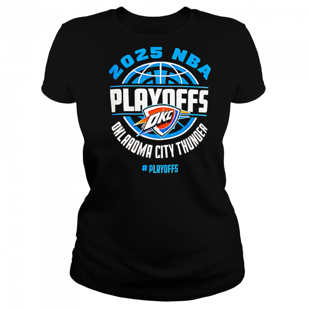 The Ultimate Oklahoma City Thunder Playoffs 2025 for Diehard Fans shirt Women's T-shirt