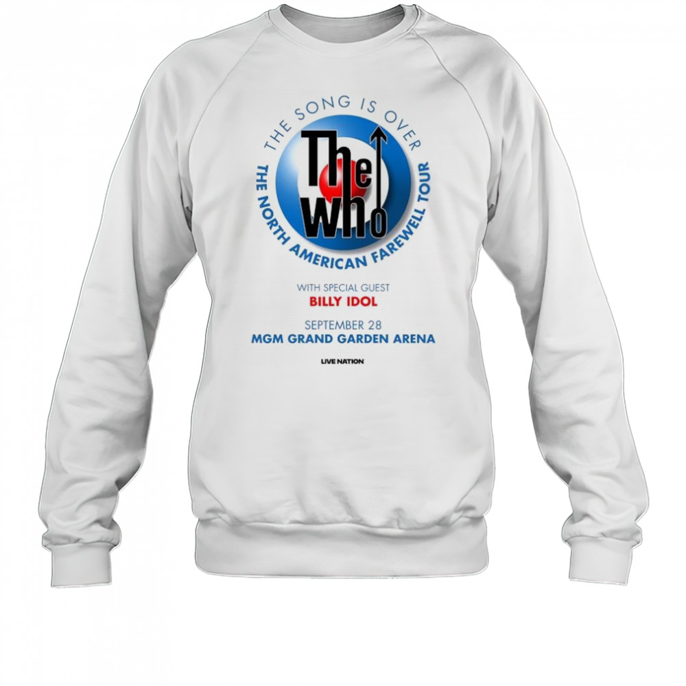 The Who The Song Is Over The North American Farewell Tour with Billy Idol Sept 28 2025 MGM Grand Garden Arena t-shirt Sweatshirt