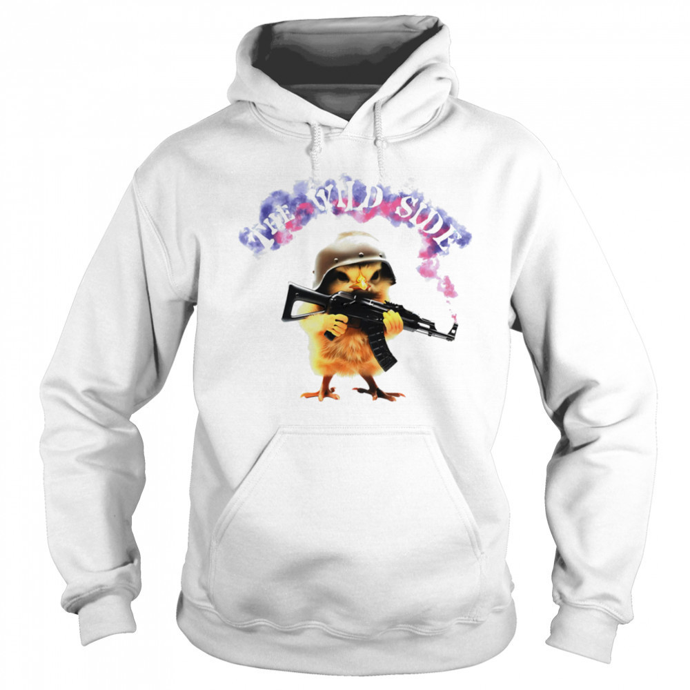 The Wild Side chicken gun shirt Sweatshirt