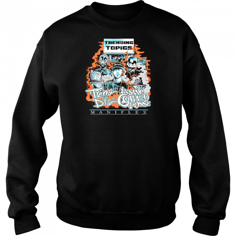 Tierre Diaz x ICP Collab Trending Topics shirt Hoodie