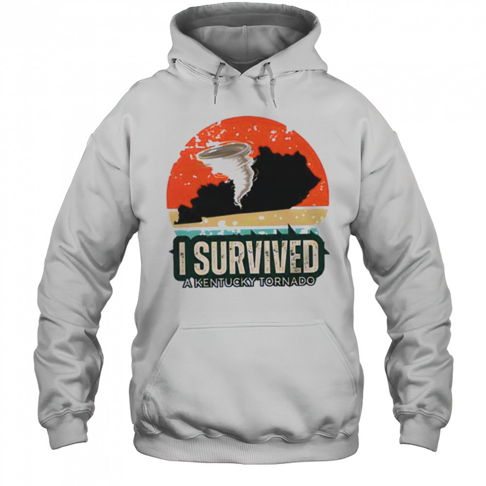 Tornado Survivor I Survived A Kentucky Tornado shirt Hoodie