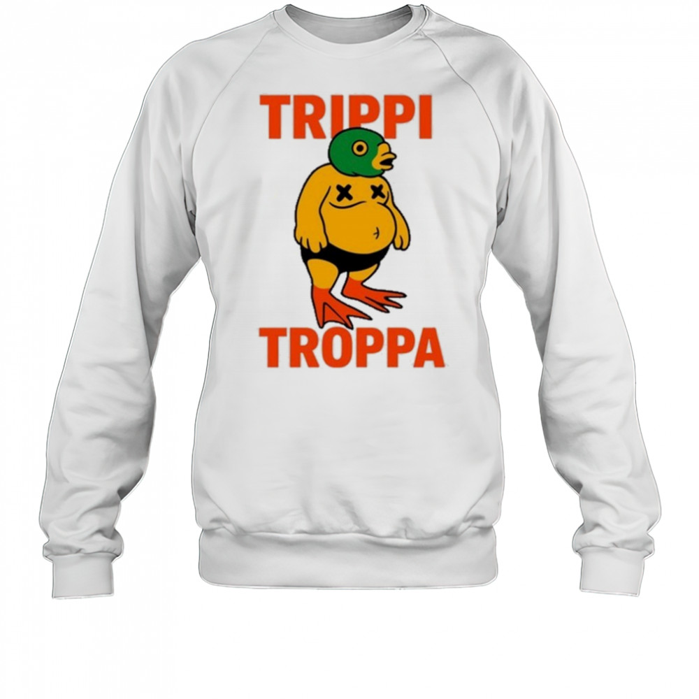 Trippi Troppa Italian Brainrot T-Shirt Sweatshirt