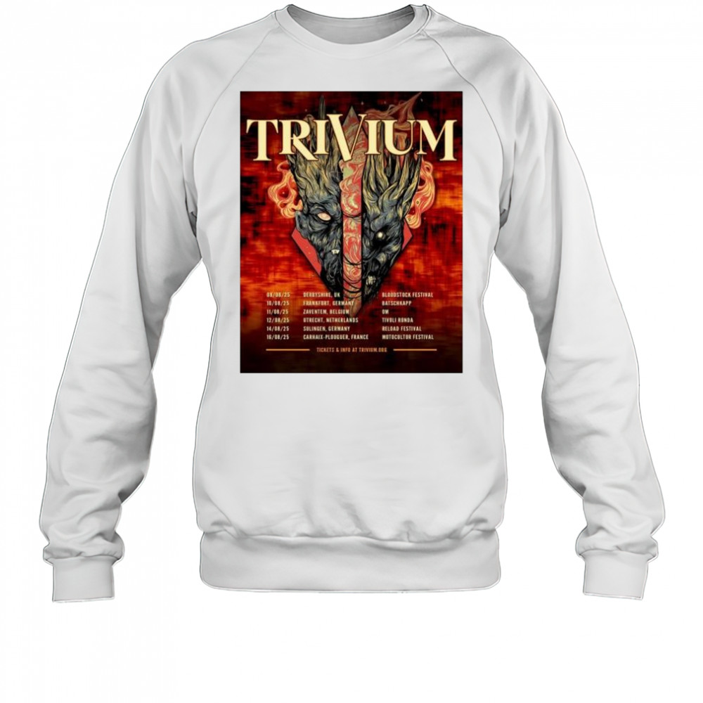 Trivium Band Tour 2025 European Headlining Dates Schedule Tour Dates t-shirt Sweatshirt