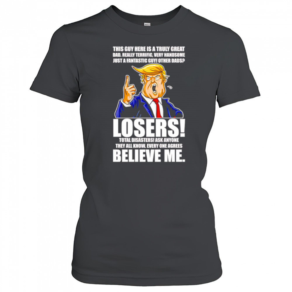 Trump Style Funny Dad shirt Women's T-shirt