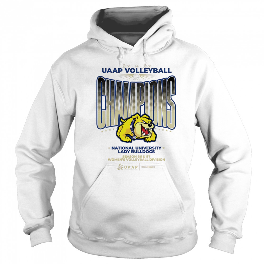 UAAP Volleyball Champions National University Lady Bulldogs shirt Sweatshirt