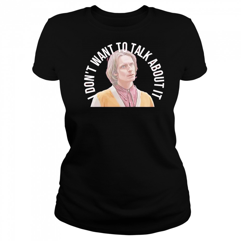 Victor I don’t want to talk about it shirt Women's T-shirt