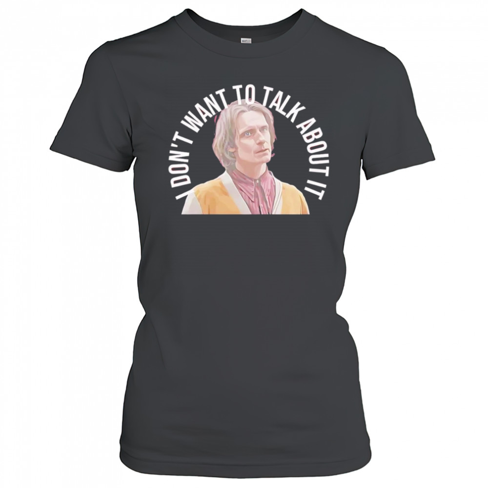 Victor I don’t want to talk about it shirt Women's T-shirt