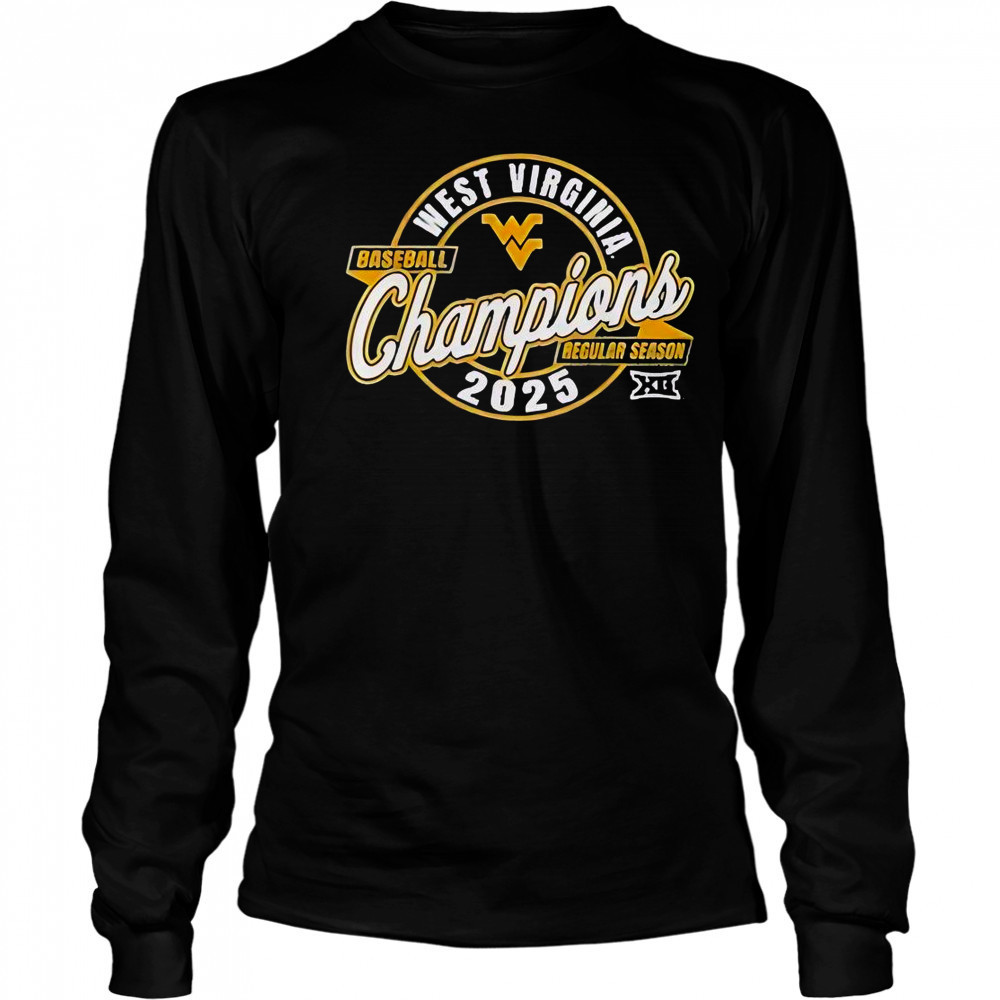 West Virginia Baseball Regular Season XII Champions 2025 T-Shirt Long Sleeved