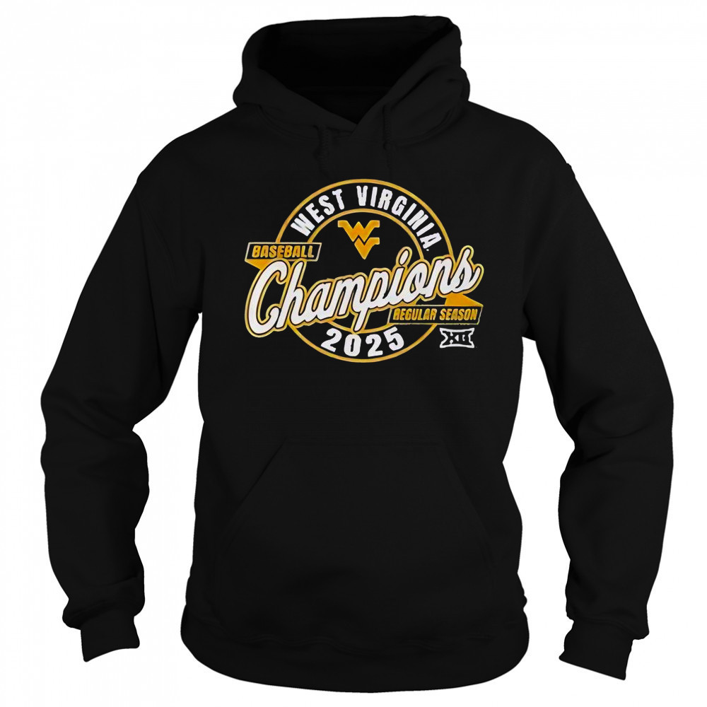 West Virginia Baseball Regular Season XII Champions 2025 T-Shirt Sweatshirt