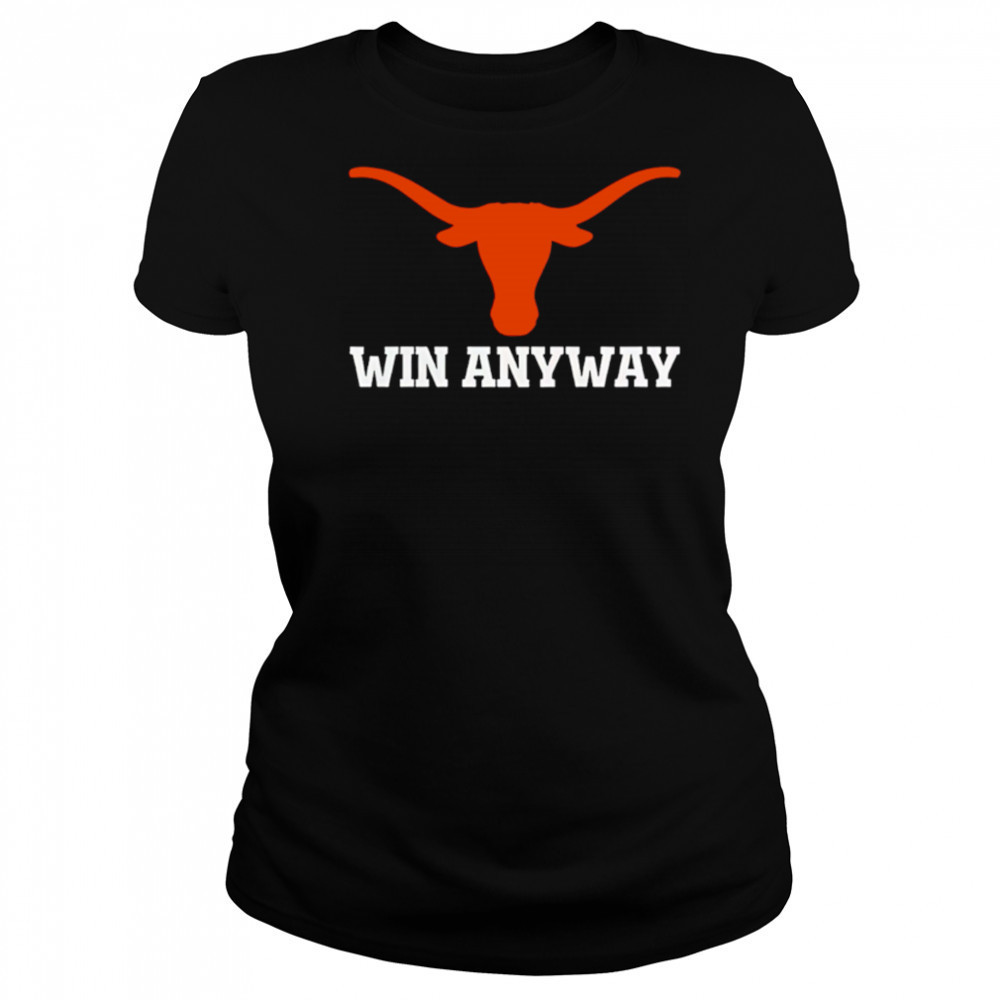 Win Any Way Special Texas Longhorns 2025 shirt Women's T-shirt