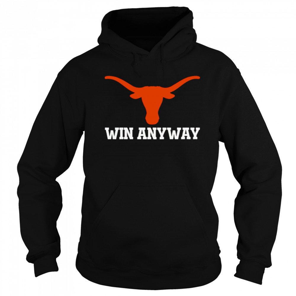Win Any Way Special Texas Longhorns 2025 shirt Sweatshirt