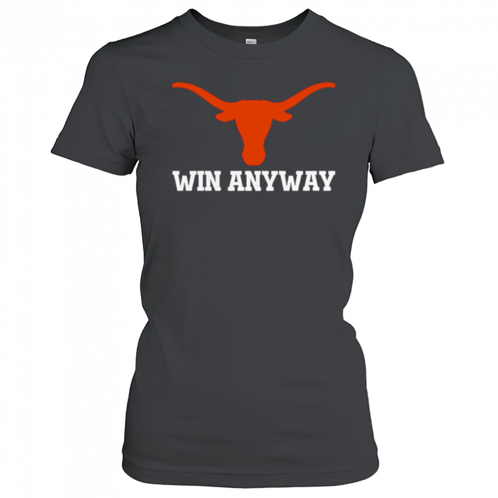 Win Any Way Special Texas Longhorns 2025 shirt Women's T-shirt
