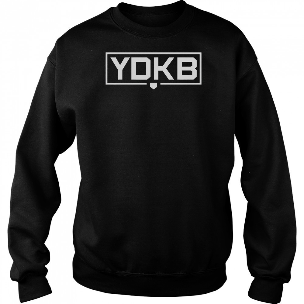 YDKB You Don’t Know Ball T-Shirt Hoodie