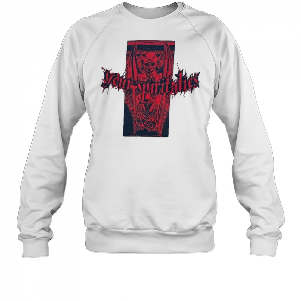 Your Spirit Dies Gargoyle T-shirt Sweatshirt