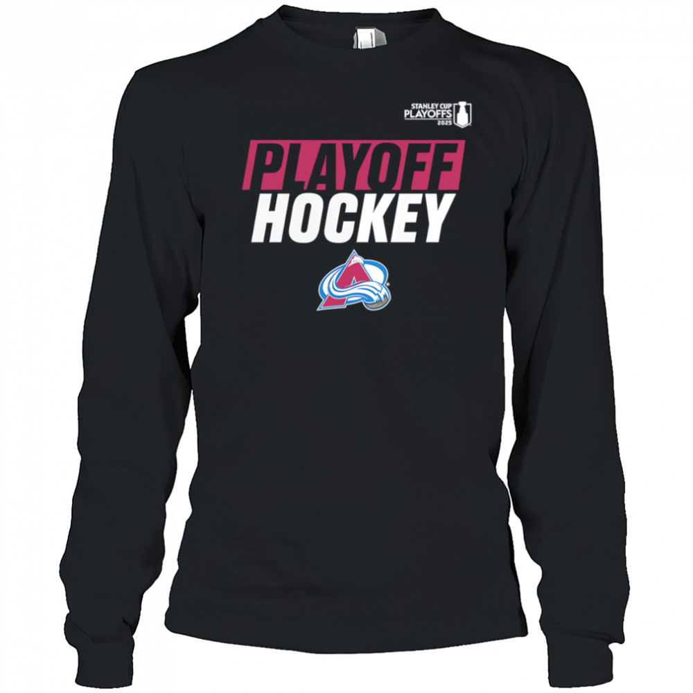 2025 Avalanche Playoff Breakout shirt Long Sleeved