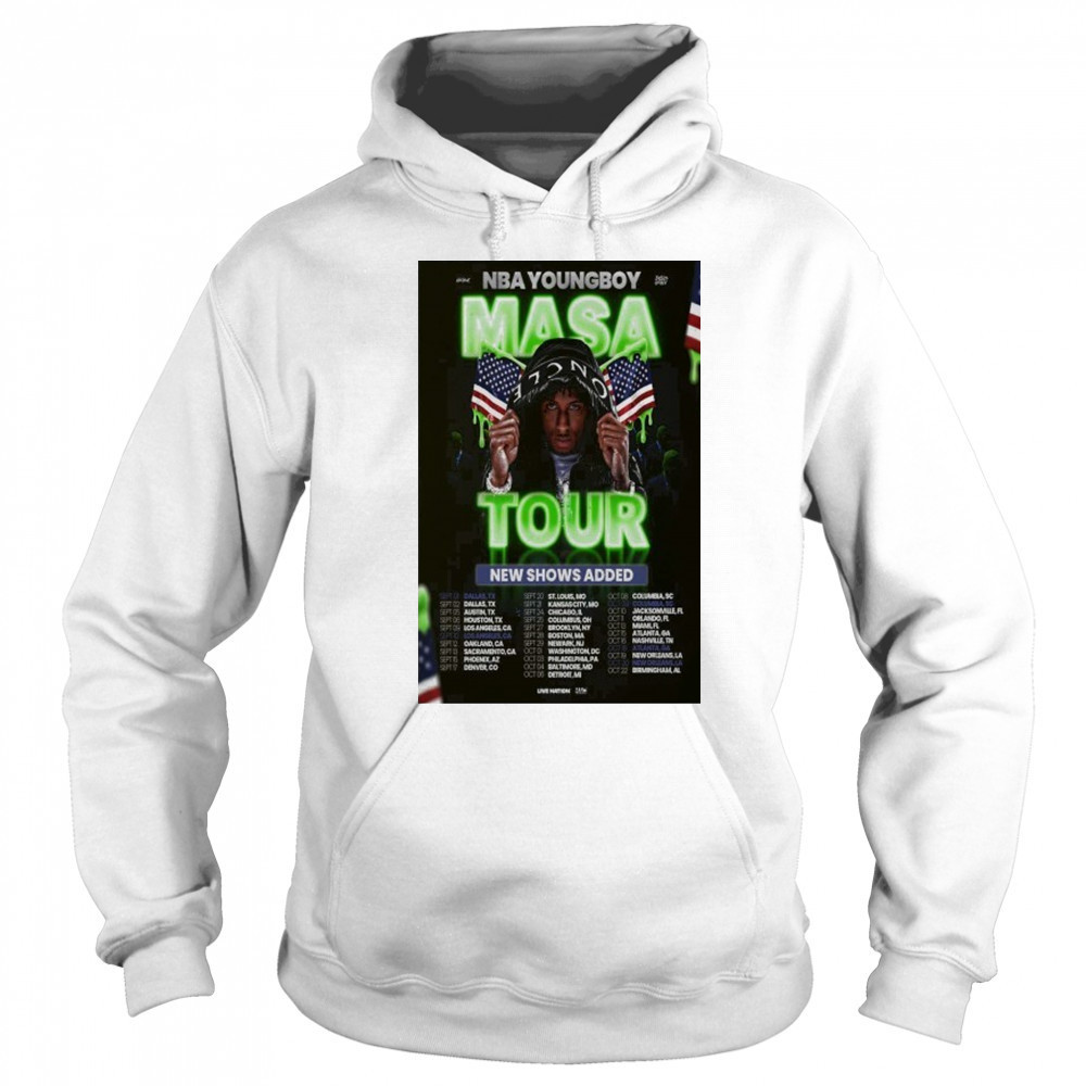 2025 Poster Hot YoungBoy Never Broke Again Announces 2025 MASA Tour shirt Sweatshirt