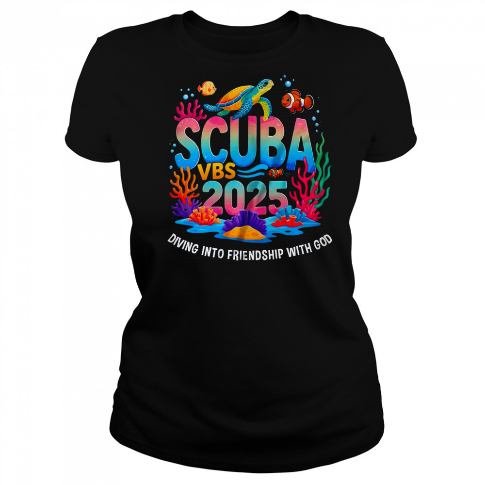 2025 Vacation Bible School Diving Into Friendship Scuba VBS shirt Women's T-shirt