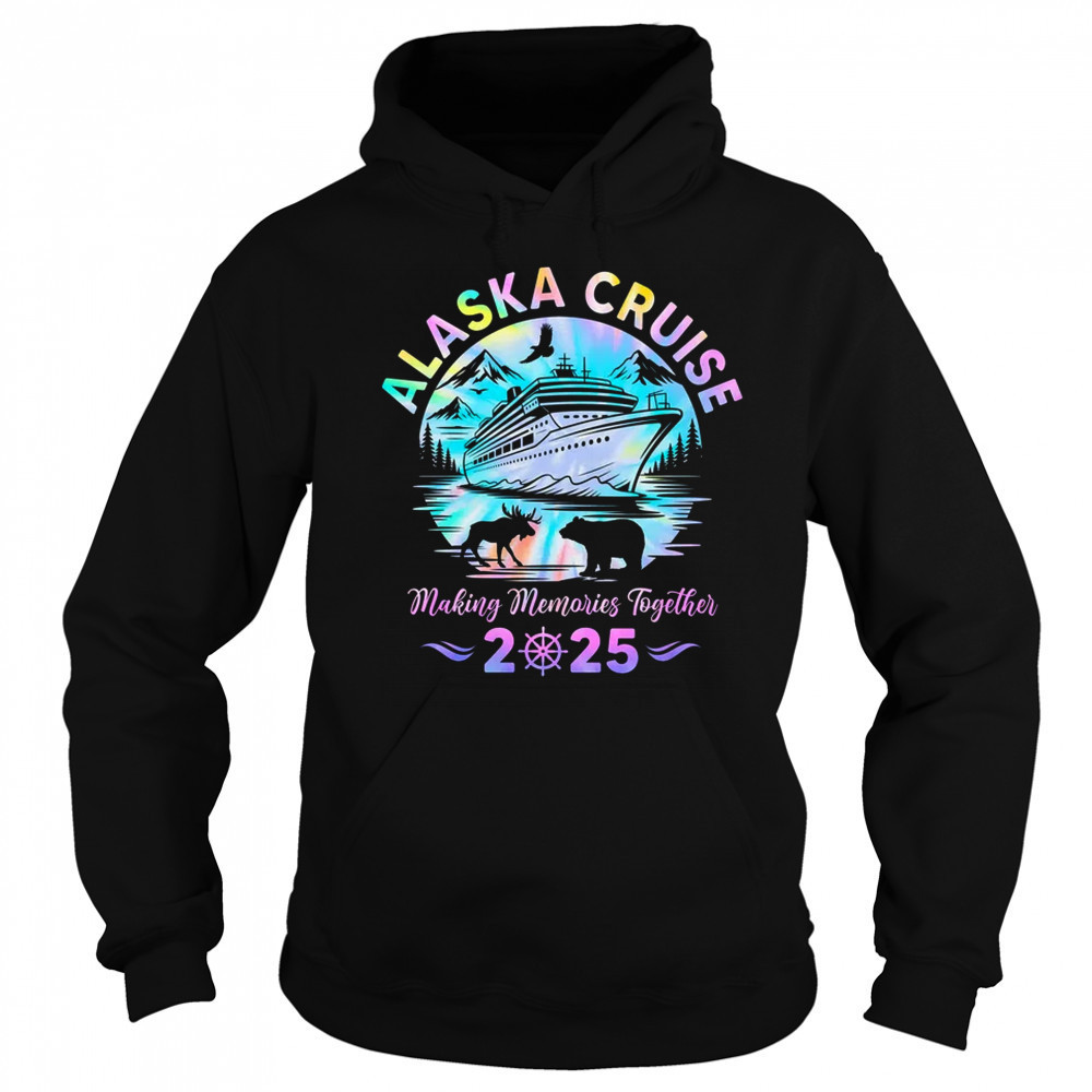 Alaska Cruise 2025 Matching Family Friends Group Adventure shirt Sweatshirt
