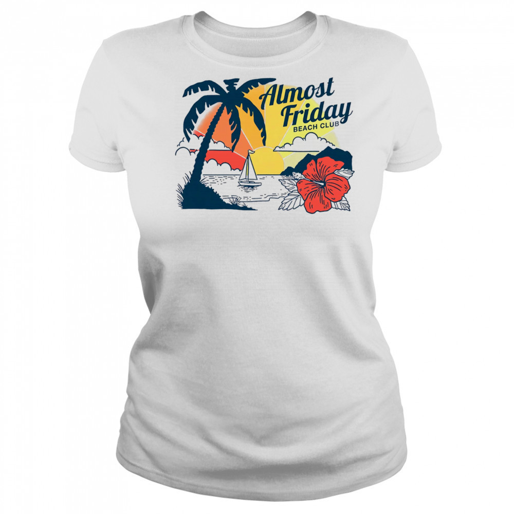 Almost Friday Paradise shirt Women's T-shirt