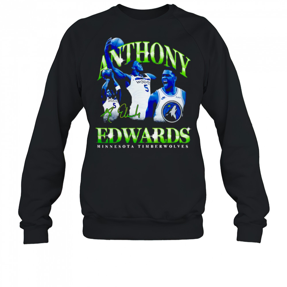 Anthony Edwards Minnesota Timberwolves player shirt Sweatshirt