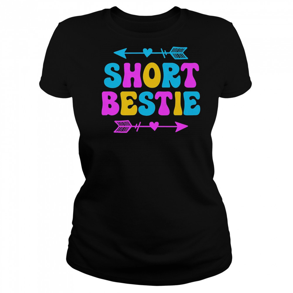 Best Friends Matching Short Bestie Tall Besties Squad BFF shirt Women's T-shirt