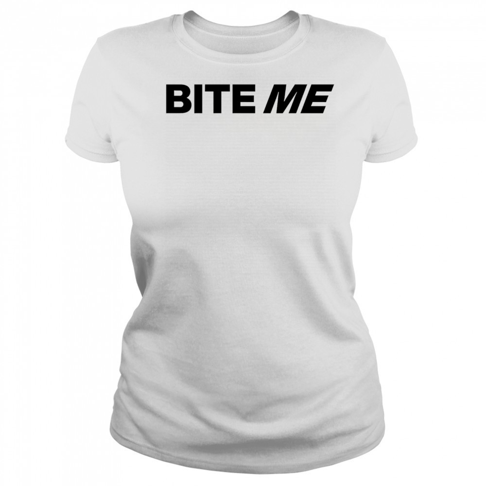 Bite Me 2025 shirt Women's T-shirt