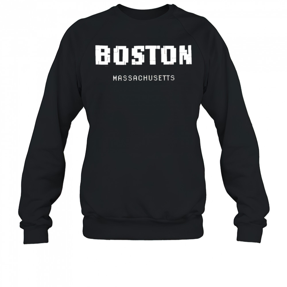 Boston Massachusetts shirt Sweatshirt