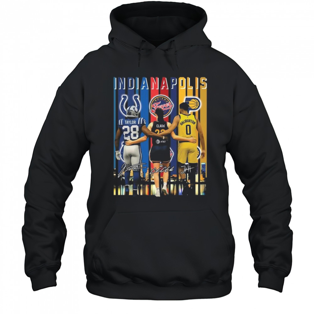 Clark Taylor Haliburton Indianapolis Signature 2025 Shirt Hoodie