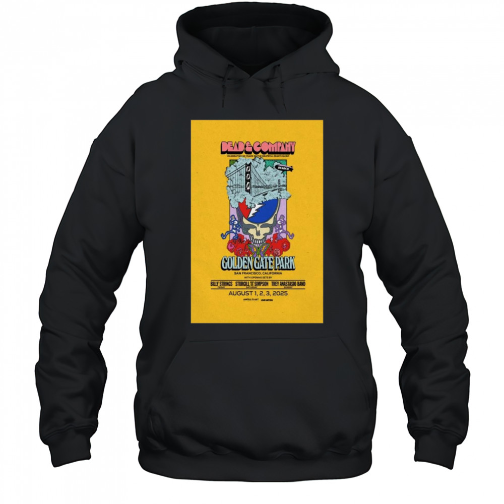 Dead & Company Golden Gate Park San Francisco CA Aug 1-2-3 2025 Tour t-shirt Hoodie