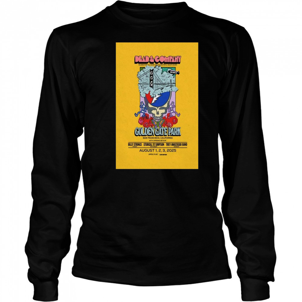 Dead & Company Golden Gate Park San Francisco CA Aug 1-2-3 2025 Tour t-shirt Long Sleeved