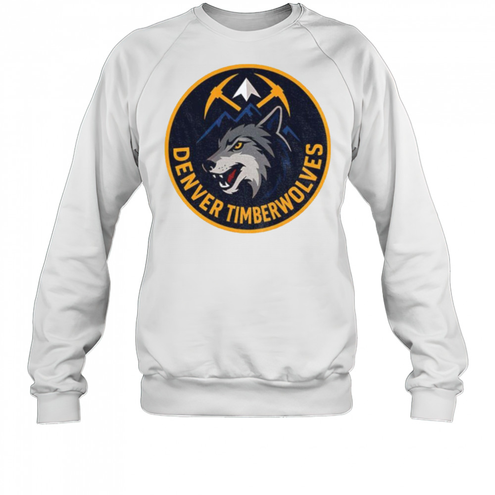 Denver Timberwolves funny NBA logo shirt Sweatshirt