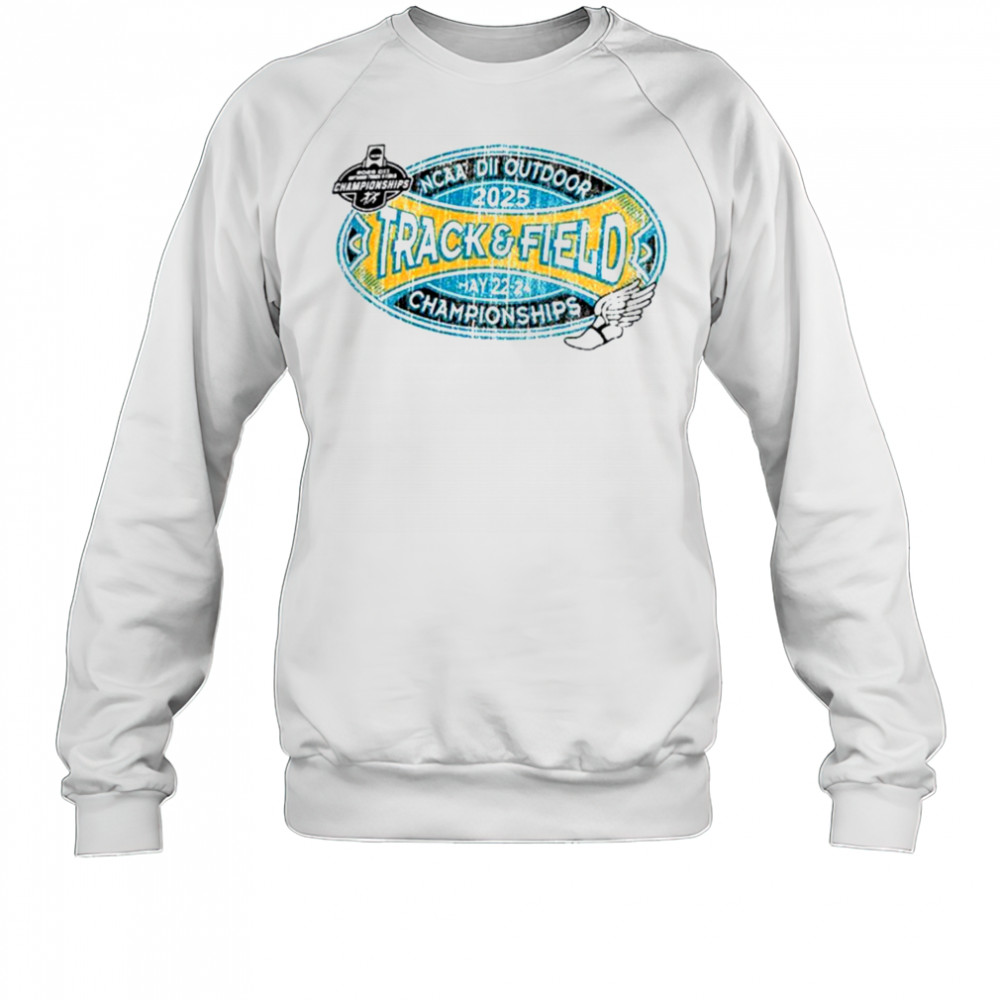 Division II Outdoor Track and Field Championships 2025 shirt Sweatshirt