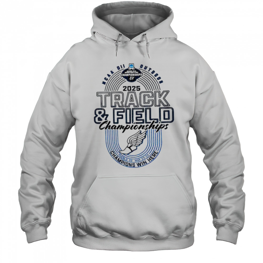 Division II Outdoor Track and Field Championships champions win here shirt Hoodie